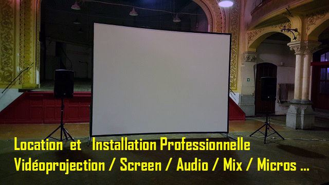 location video projecteur et ecrans pro, audio et enceinte